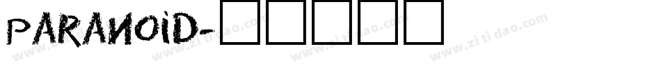 Paranoid字体转换