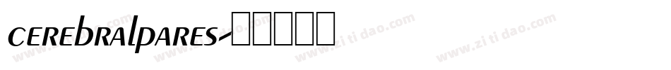 cerebralpares字体转换