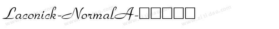 Laconick-NormalA字体转换