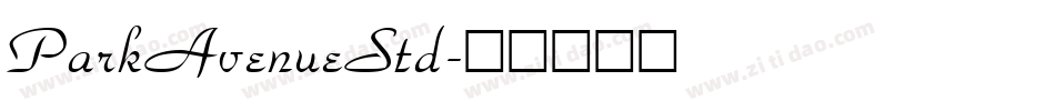 ParkAvenueStd字体转换