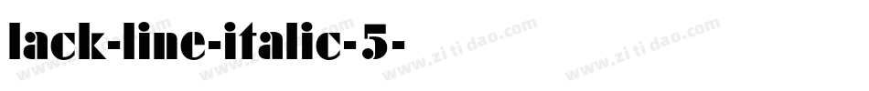 lack-line-italic-5字体转换