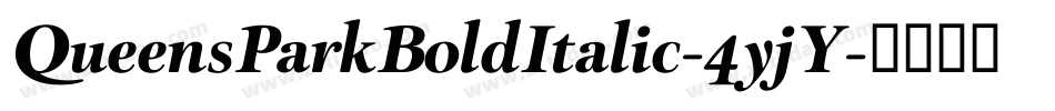 QueensParkBoldItalic-4yjY字体转换