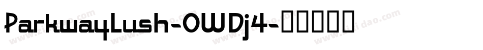 ParkwayLush-0WDj4字体转换