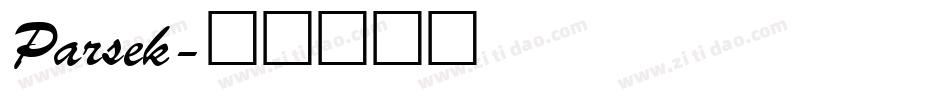 Parsek字体转换
