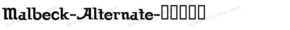 Malbeck-Alternate字体转换