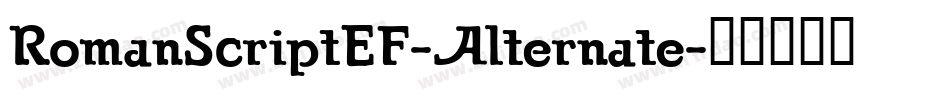 RomanScriptEF-Alternate字体转换