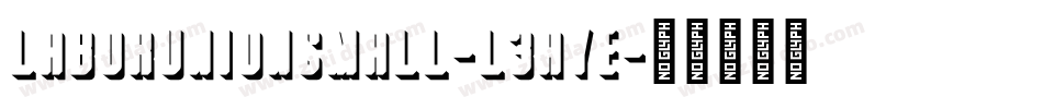 LaborUnionSmall-L3ayE字体转换