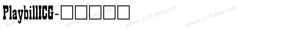 PlaybillICG字体转换