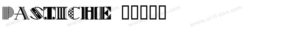PASTICHE字体转换