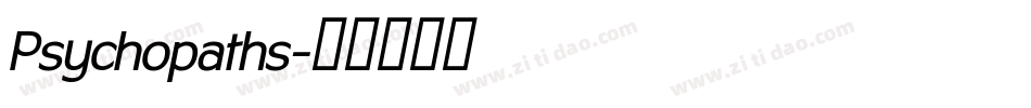 Psychopaths字体转换