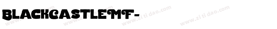 BlackCastleMF字体转换