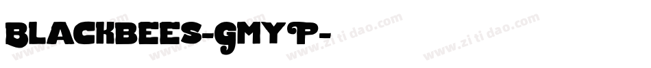 Blackbees-GmyP字体转换