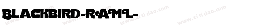 Blackbird-rAML字体转换