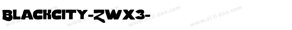 Blackcity-Zwx3字体转换