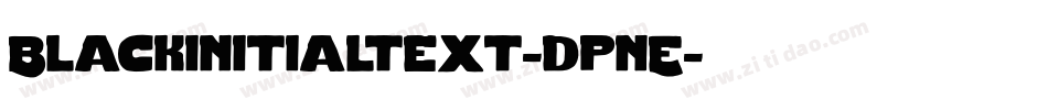 Blackinitialtext-dpnE字体转换