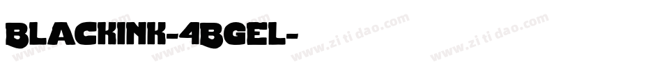 Blackink-4Bgel字体转换