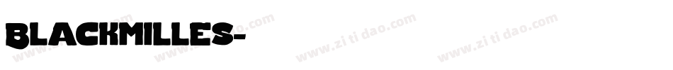 Blackmilles字体转换