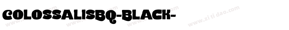 ColossalisBQ-Black字体转换