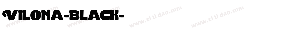 Vilona-black字体转换