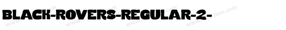 black-rovers-regular-2字体转换