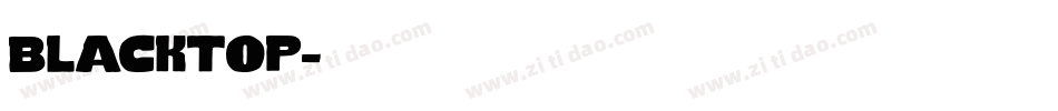 blacktop字体转换