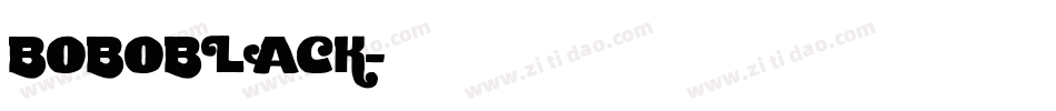 BOBOBLACK字体转换