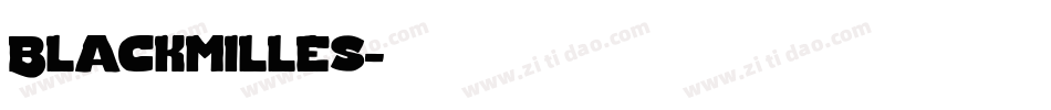 Blackmilles字体转换