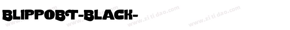 BlippoBT-Black字体转换
