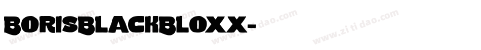 BorisBlackBloxx字体转换