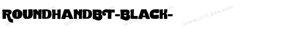 RoundhandBT-Black字体转换