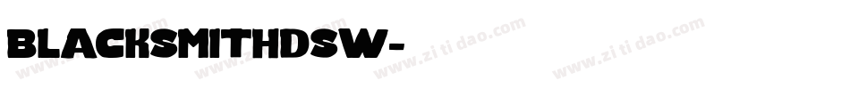 blacksmithdsw字体转换