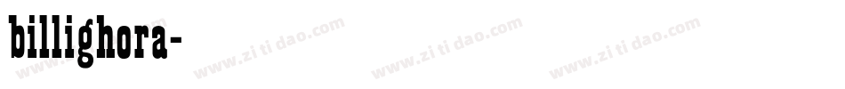 billighora字体转换