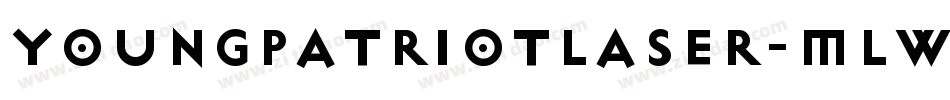 YoungPatriotLaser-mLWp2字体转换