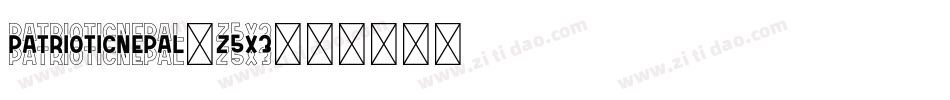 PatrioticNepal-z5x3字体转换