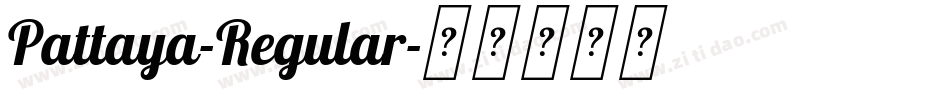 Pattaya-Regular字体转换