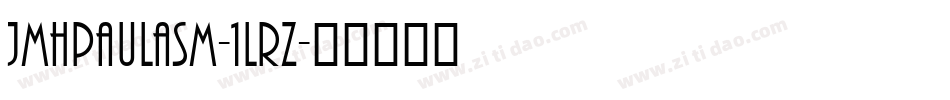 JmhPaulaSm-1LrZ字体转换