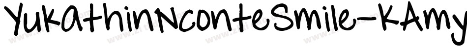 YukathinNconteSmile-KAmy字体转换