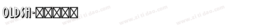 OLDSH字体转换