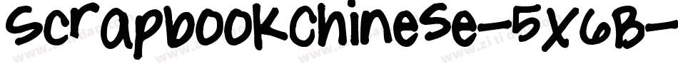 ScrapbookChinese-5X6B字体转换