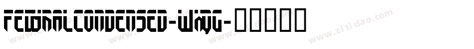 FedyralCondensed-WxqG字体转换