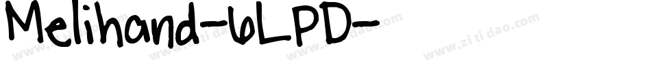 Melihand-6LPD字体转换