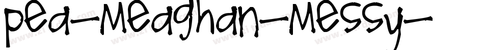 Pea-Meaghan-Messy字体转换