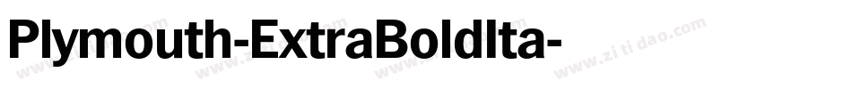 Plymouth-ExtraBoldIta字体转换