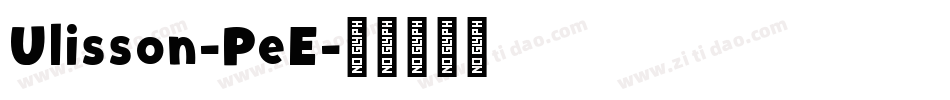 Ulisson-PeE字体转换