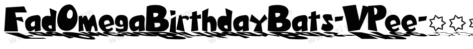 FadOmegaBirthdayBats-VPee字体转换