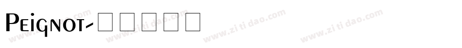 Peignot字体转换