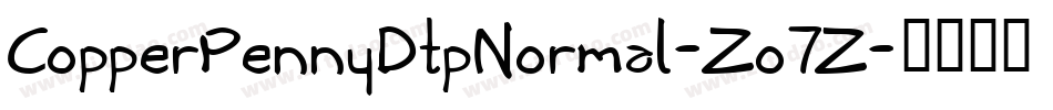 CopperPennyDtpNormal-Zo7Z字体转换