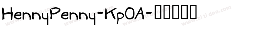 HennyPenny-Kp0A字体转换