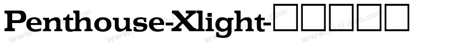 Penthouse-Xlight字体转换
