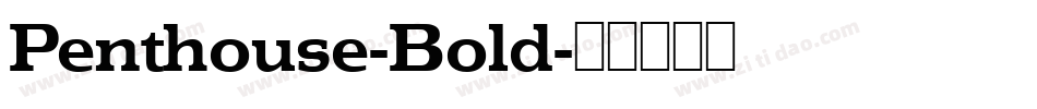 Penthouse-Bold字体转换